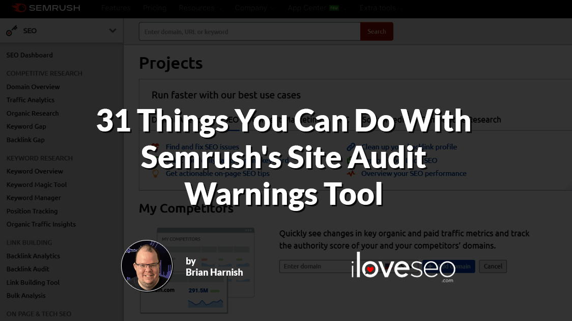 31 Things You Can Do With Semrush's Site Audit Warnings Tool