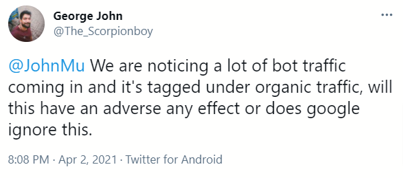 Screenshot of tweet from George John asking John Mueller about third-party bot traffic.