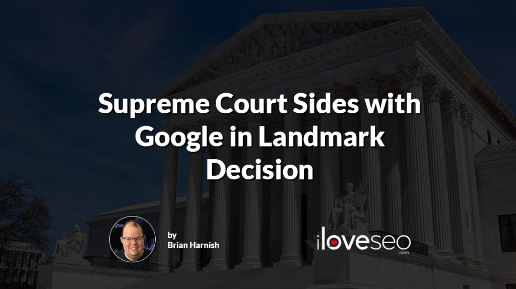 Supreme Court Sides with Google in Landmark Decision