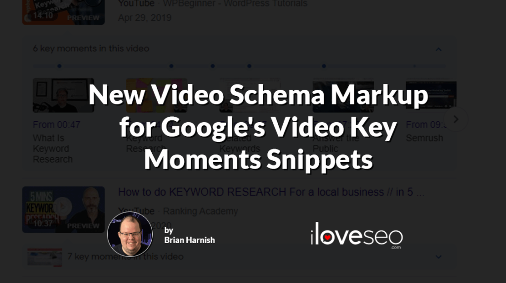 New Video Schema Markup for Video Key Moments Snippets