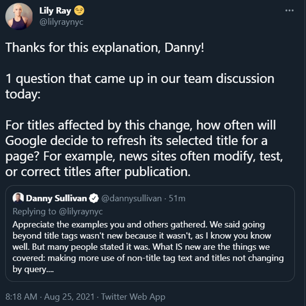 Tweet from Lily Ray asking Danny Sullivan how often Google will refresh the title tag