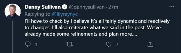 Tweet from Danny Sullivan explaining it is all fairly dynamic