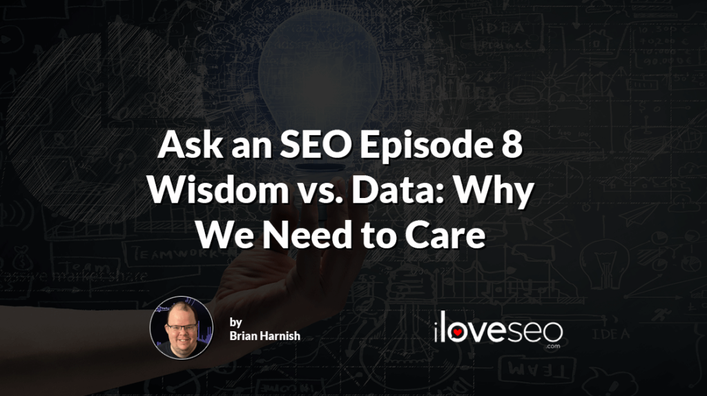 Wisdom vs Data: Why We Need to Care