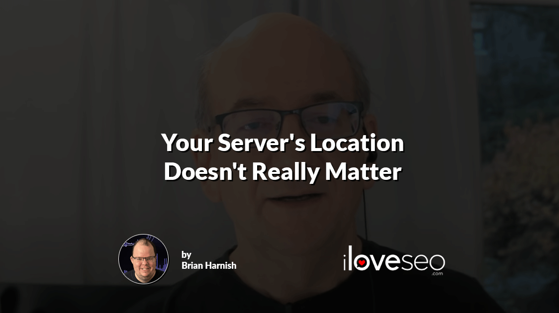 Your Server's Location Doesn't Really Matter