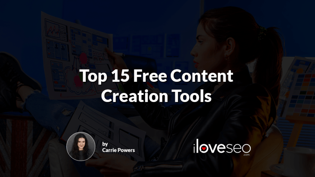 Top 15 Free Content Creation Tools