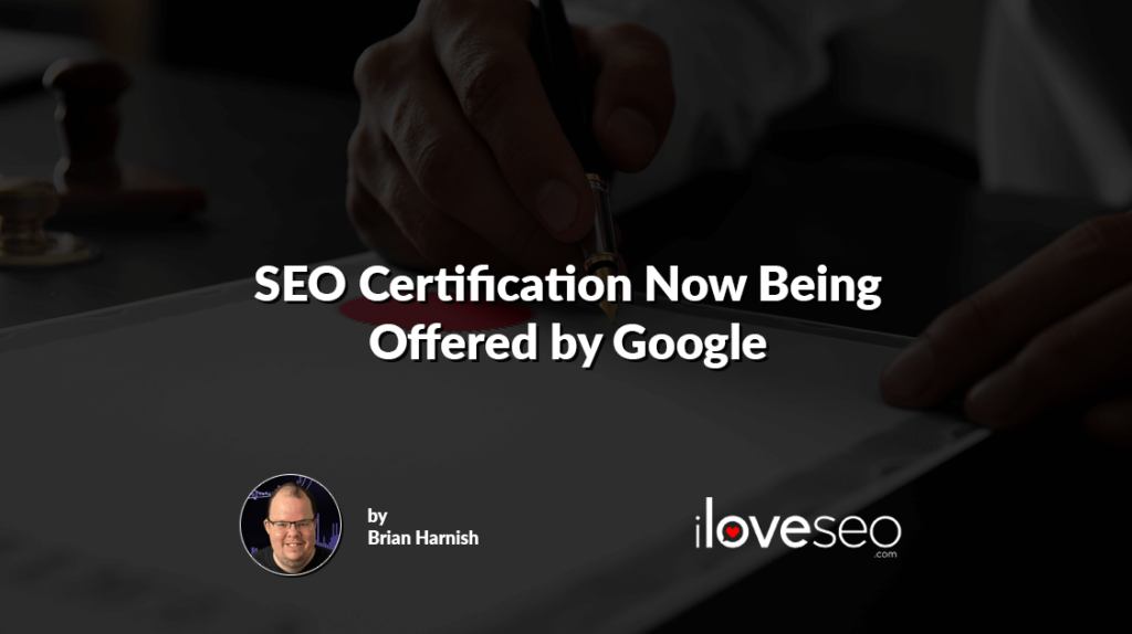 SEO Certification Now Being Offered by Google