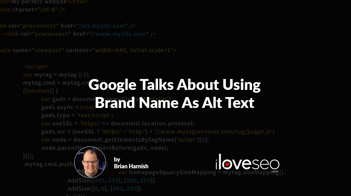 Google Talks About Using Brand Name As Alt Text