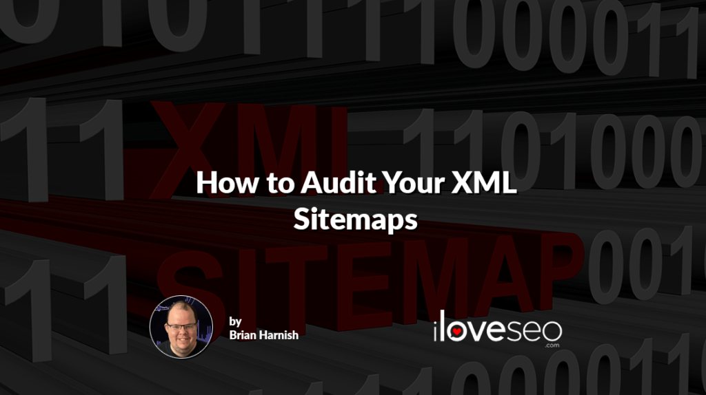 How to Audit Your XML Sitemaps