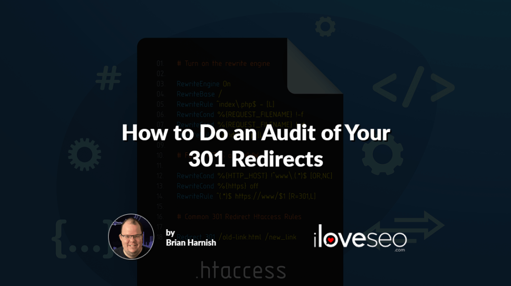 How to Do an Audit of Your 301 Redirects