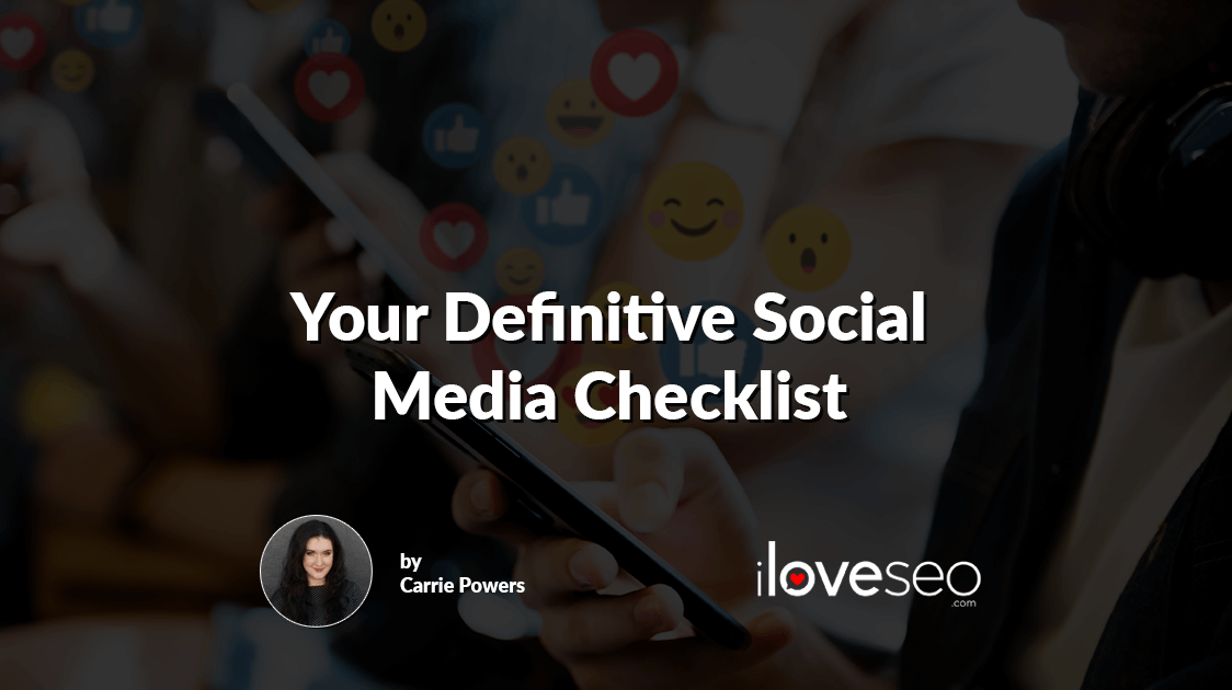 Your Definitive Social Media Checklist