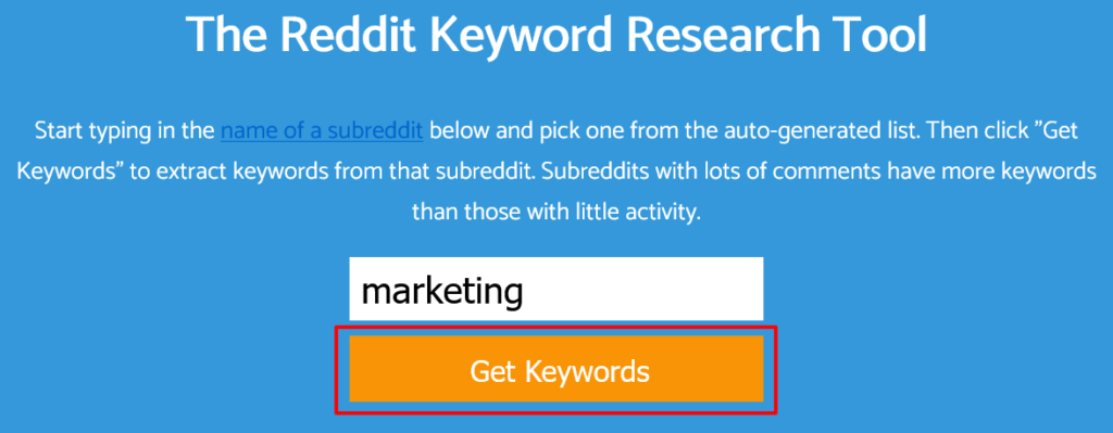 The user interface of Keyworddit, with the 'get keywords' button outlined in red and the word 'marketing' entered in the search field.