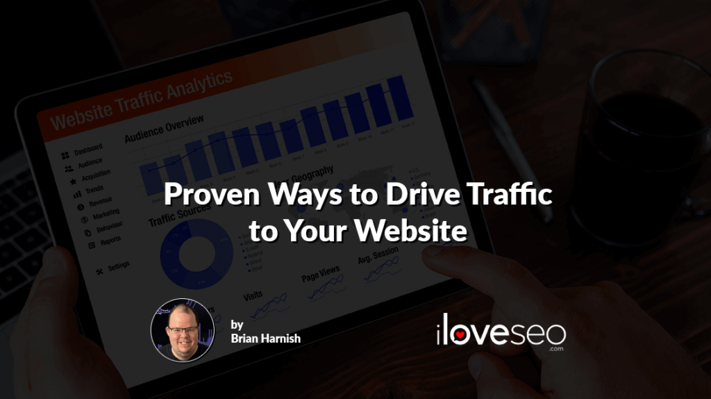 Proven Ways to Drive Traffic to Your Website