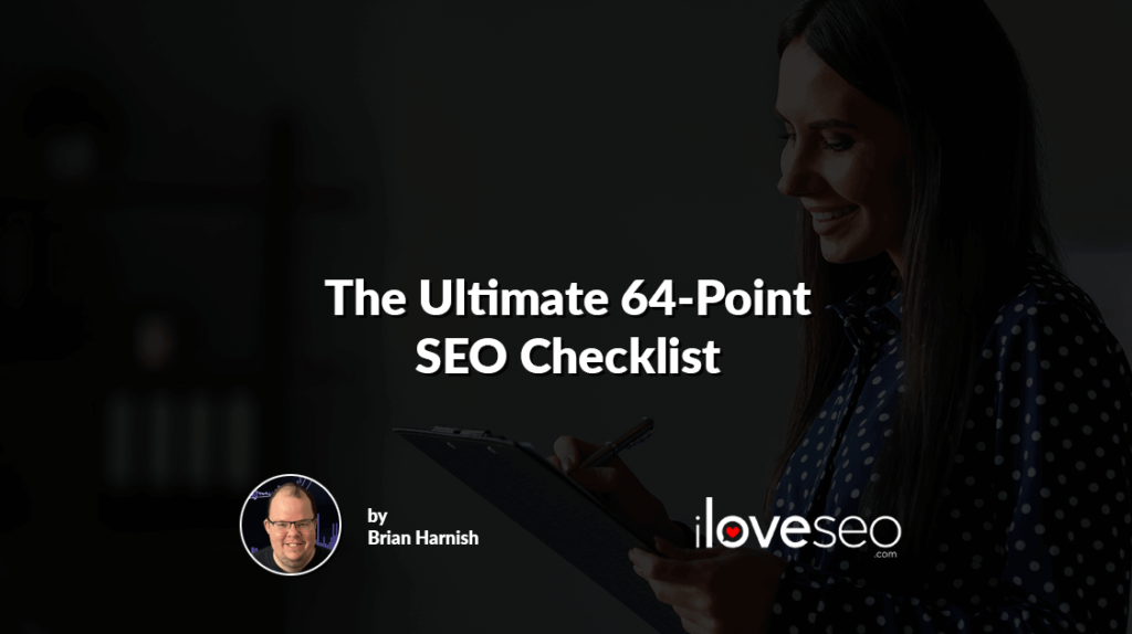 The Ultimate 64-Point SEO Checklist