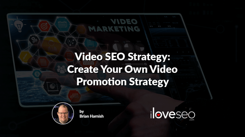 Video SEO Strategy Create Your Own Video Promotion Strategy Video SEO Strategy Create Your Own Video Promotion Strategy